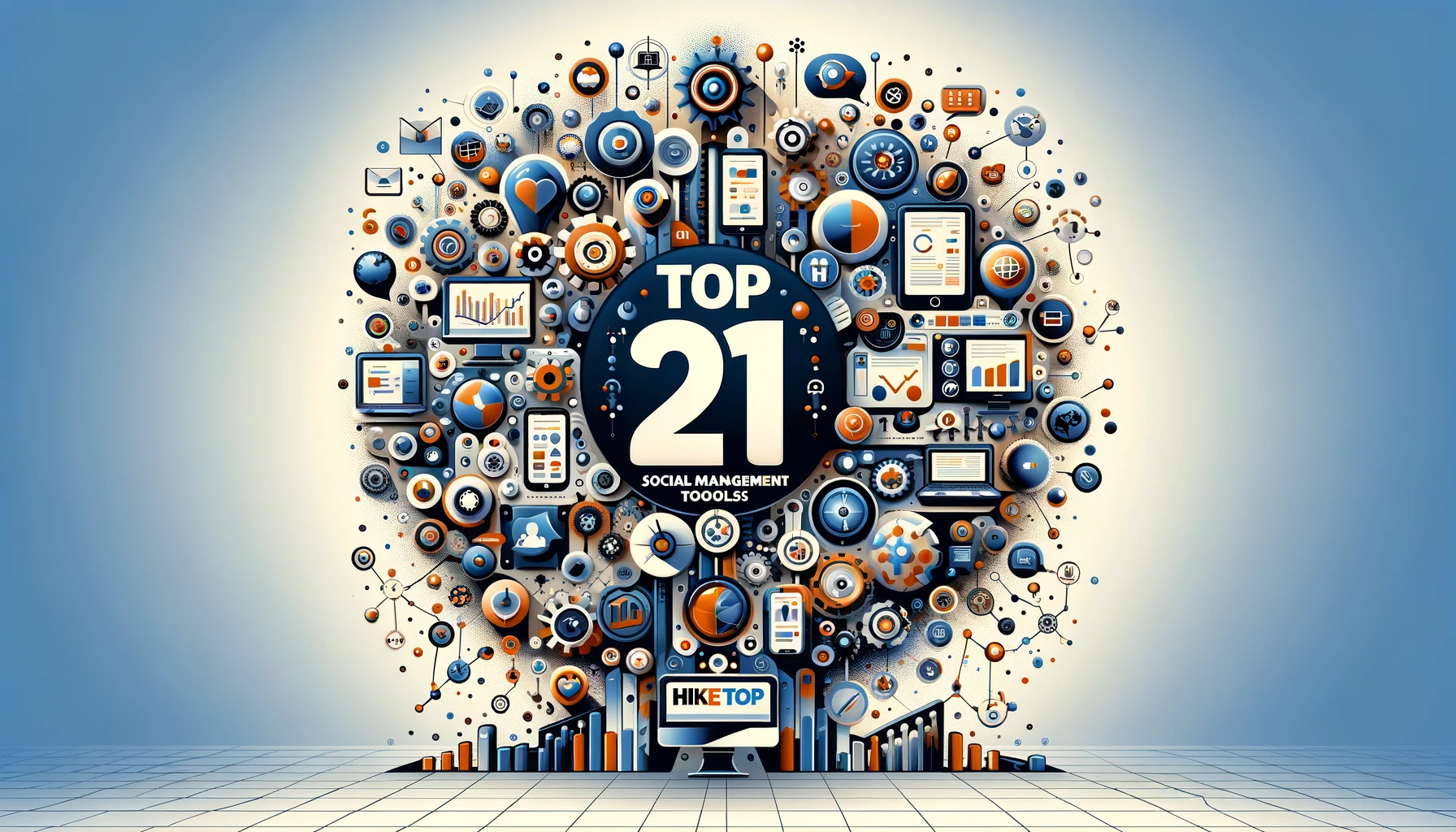 Top 21 Social Media Management Tools